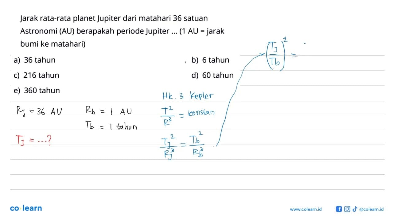 Jarak rata-rata planet Jupiter dari matahari 36 satuan