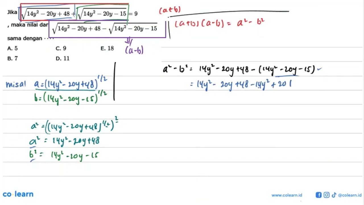 Jika akar(14y^2 - 20y + 48) + akar(14y^2 - 20y - 25) = 9,