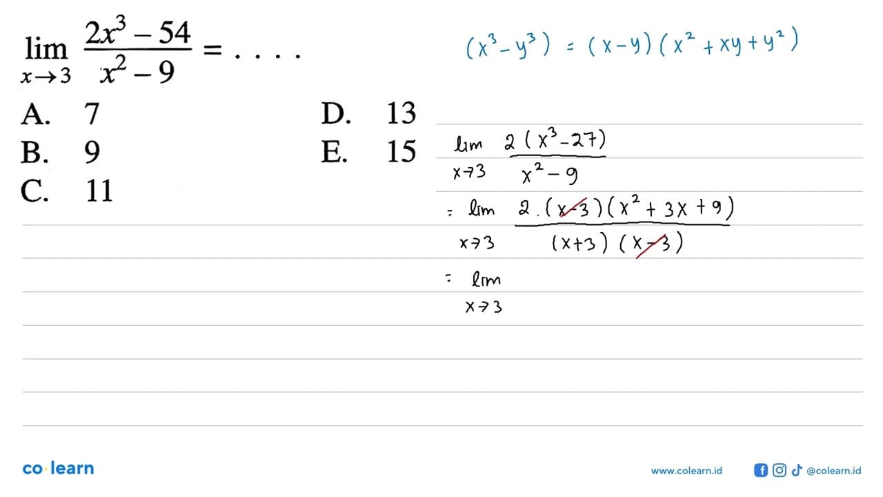 lim x->3 (2x^3-54)/(x^2-9)=....