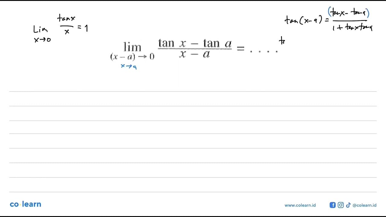 limit (x-a)->0 (tan x-tan a)/(x-a)= ....