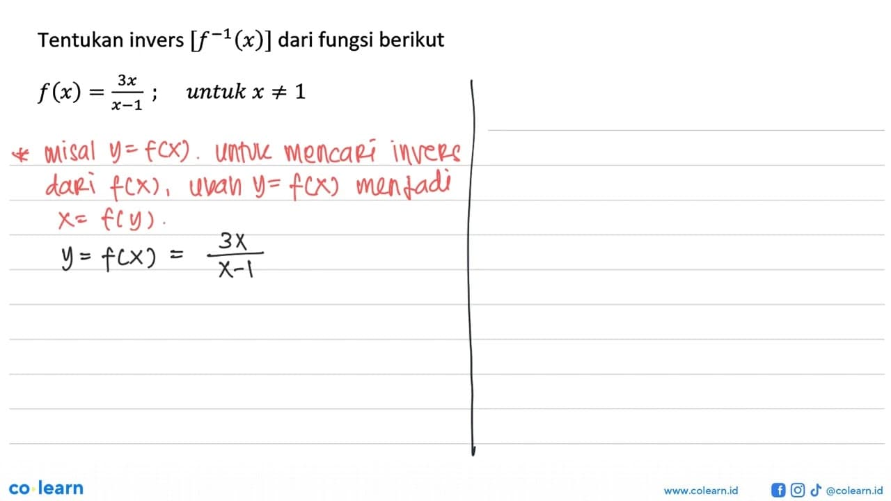 Tentukan invers [f^(-1)(x)] dari fungsi berikut