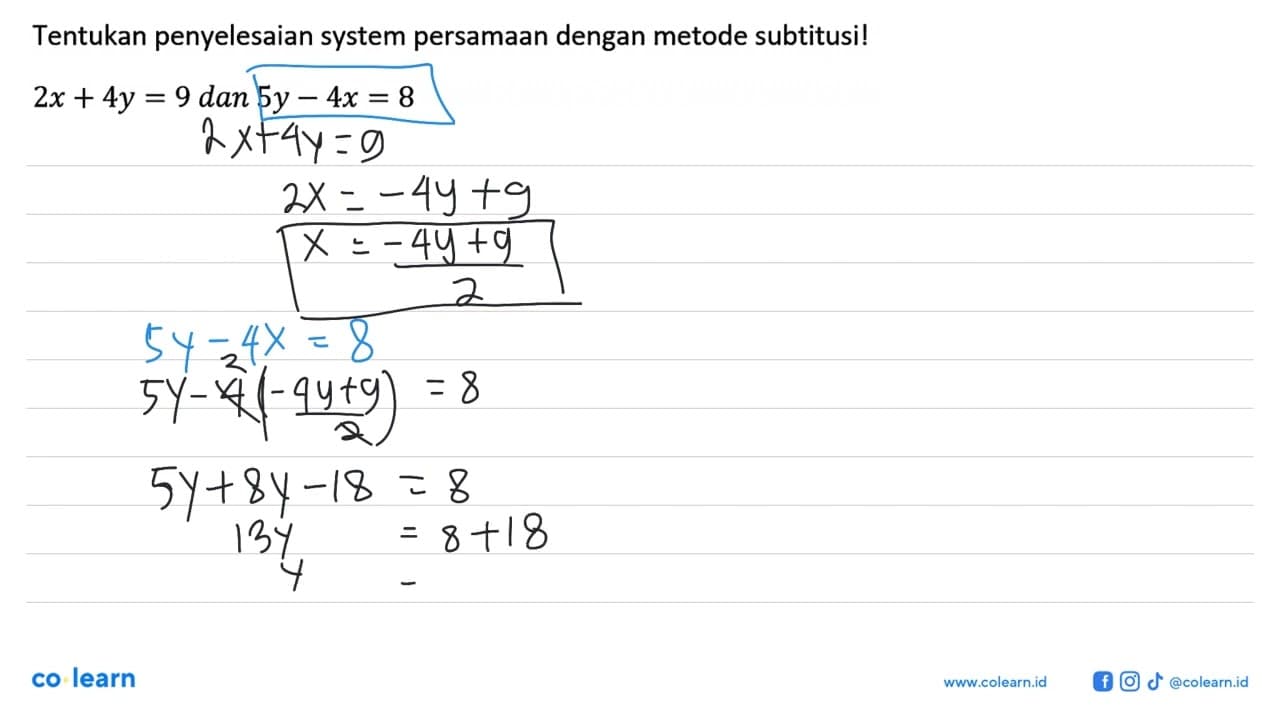 Tentukan penyelesaian system persamaan dengan metode