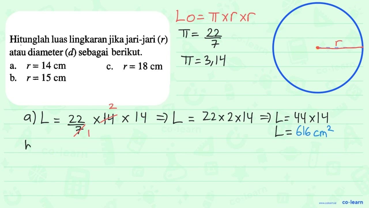 Hitunglah luas lingkaran jika jari-jari (r) atau diameter