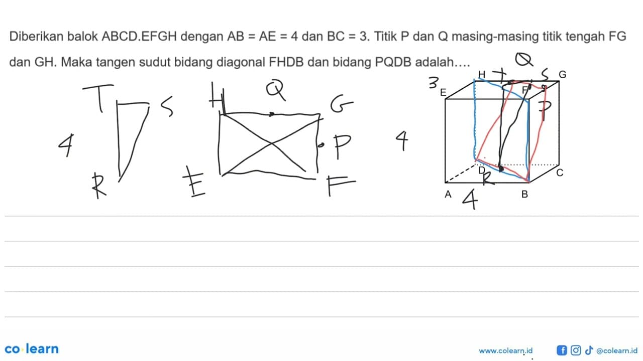 Diberikan balok ABCD.EFGH dengan AB=AE=4 dan BC=3. Titik P