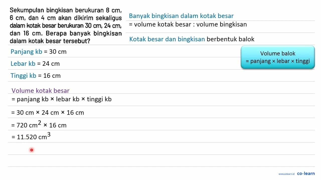 Sekumpulan bingkisan berukuran 8 cm, 6 cm, dan 4 cm akan