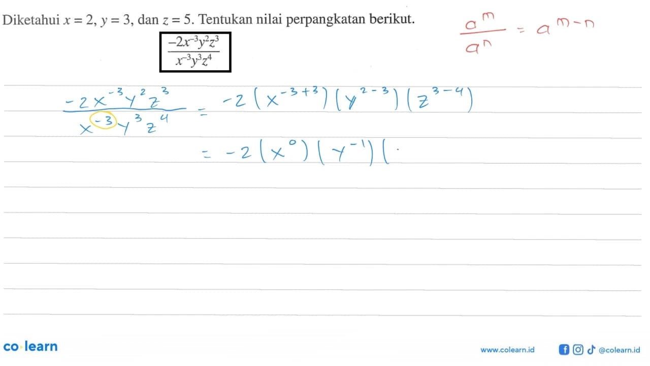 perpangkatan berikut Diketahui x = 2,y = 3, dan z = 5.