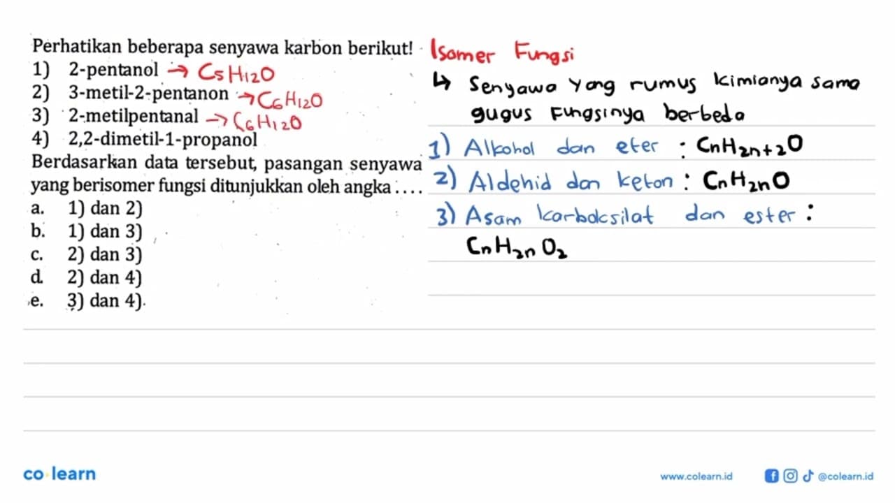Perhatikan beberapa senyawa karbon berikut! 1) 2-pentanol
