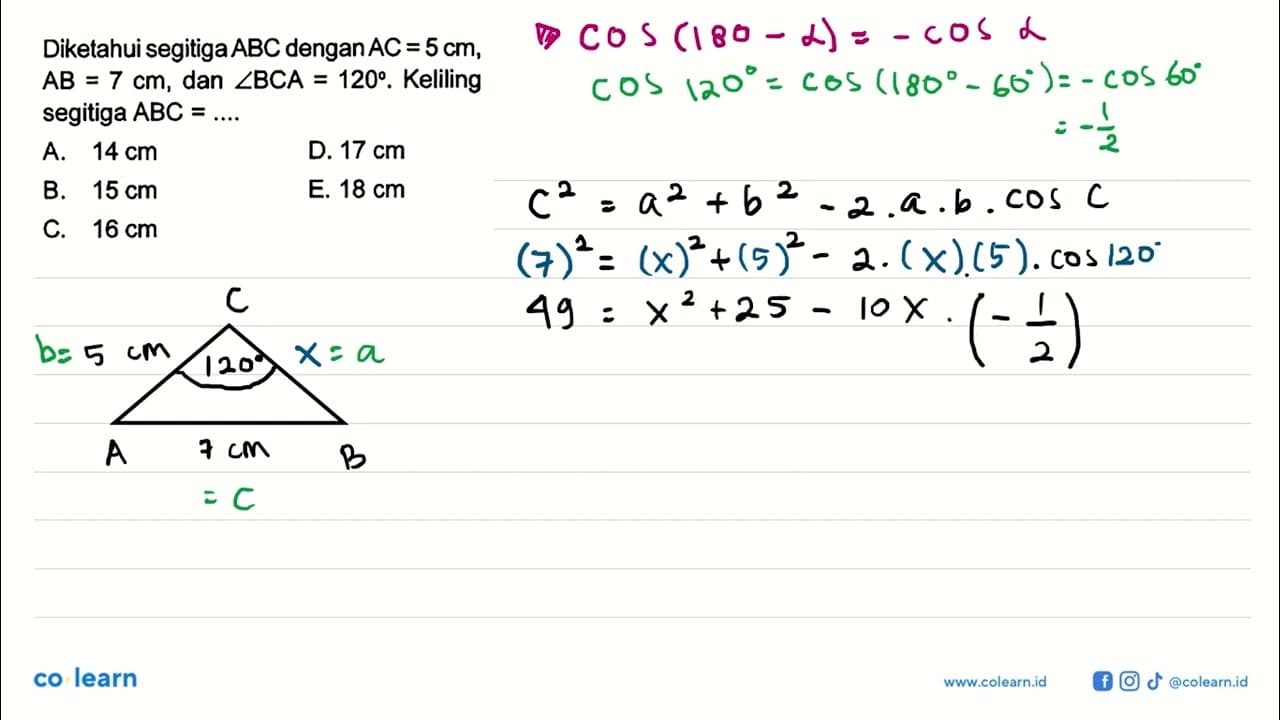 Diketahui segitiga ABC dengan AC=5 cm, AB=7 cm, dan sudut