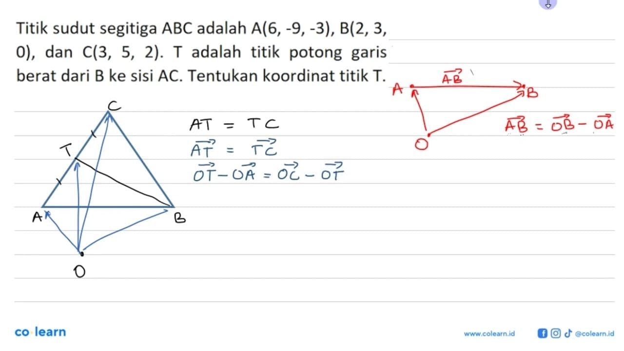 Titik sudut segitiga A B C adalah A(6,-9,-3), B(2,3,, 0),