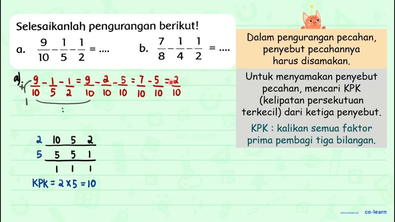 Selesaikanlah pengurangan beríkut! a.