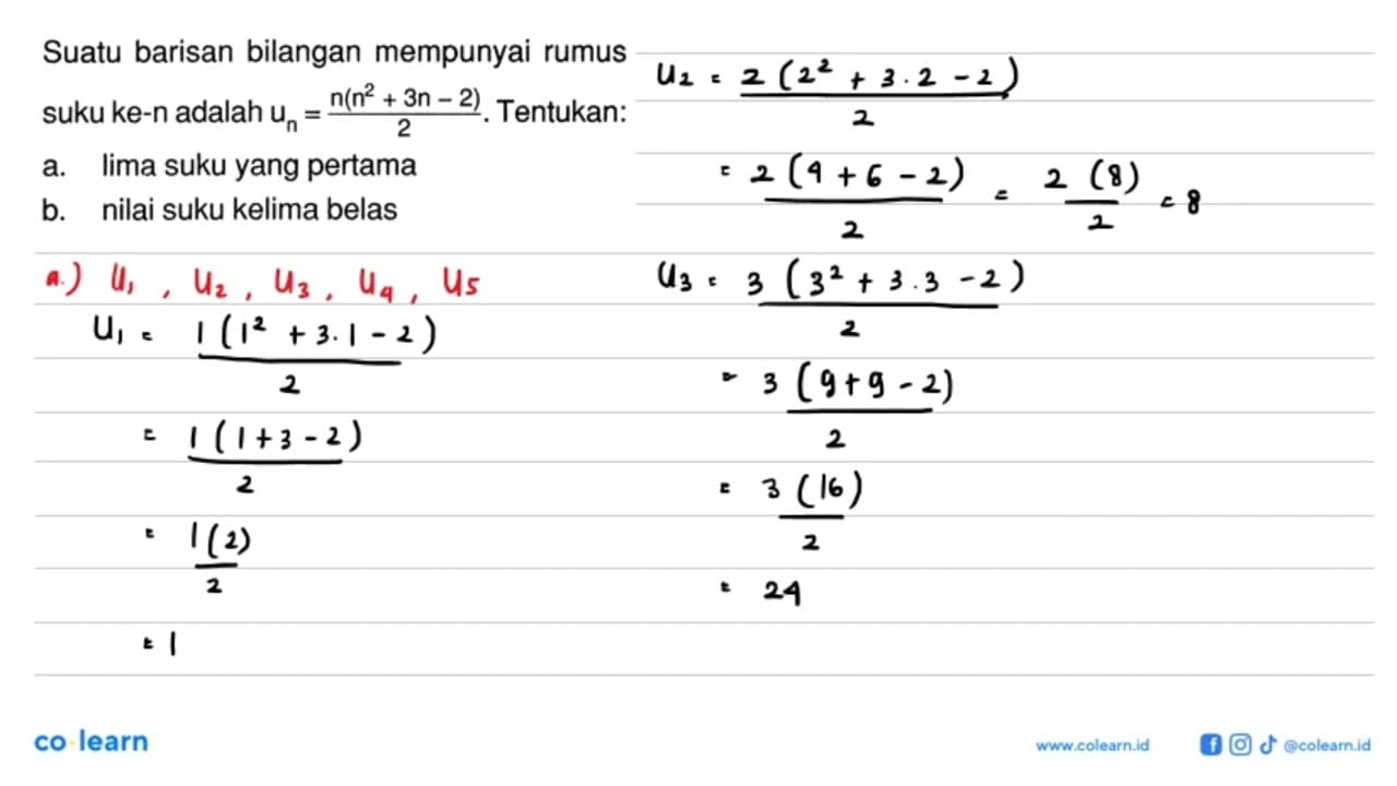 Suatu barisan bilangan mempunyai rumus suku ke-n adalah