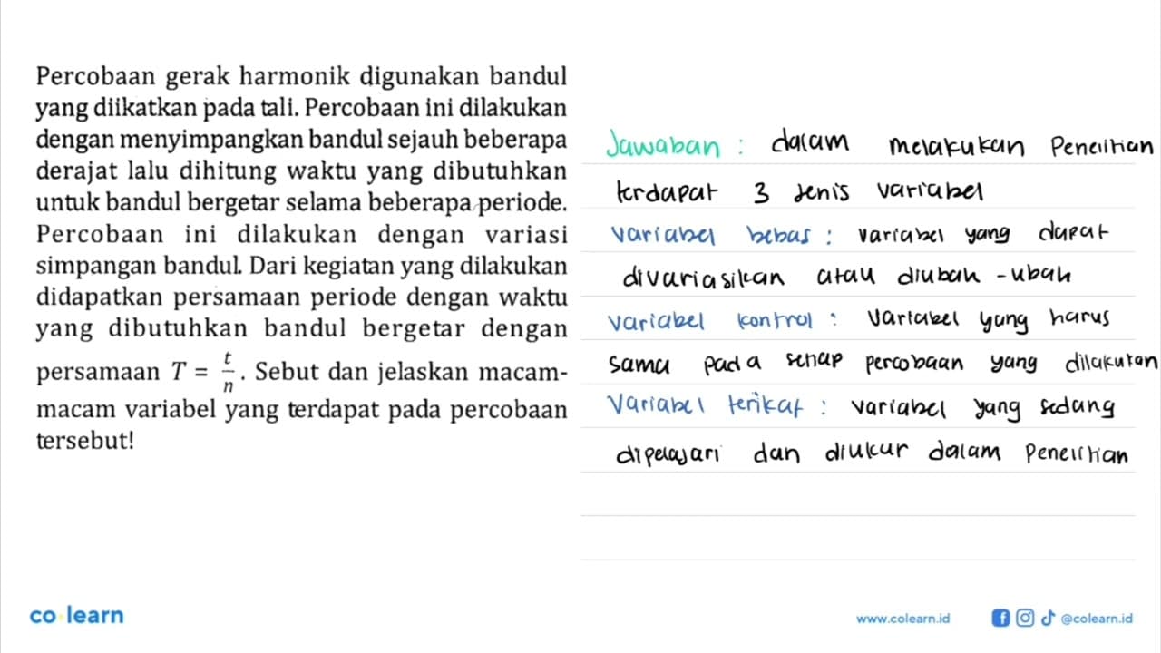 Percobaan gerak harmonik digunakan bandul yang diikatkan