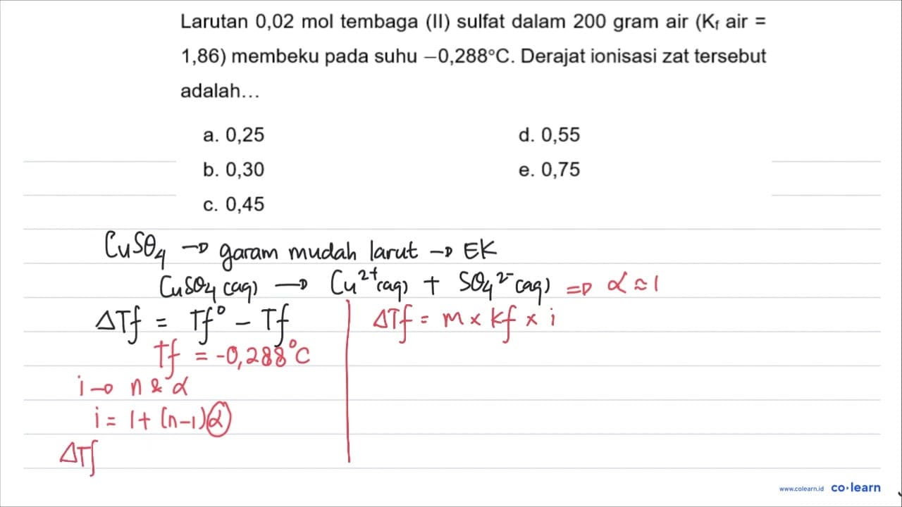 Larutan 0,02 mol tembaga (II) sulfat dalam 200 gram air