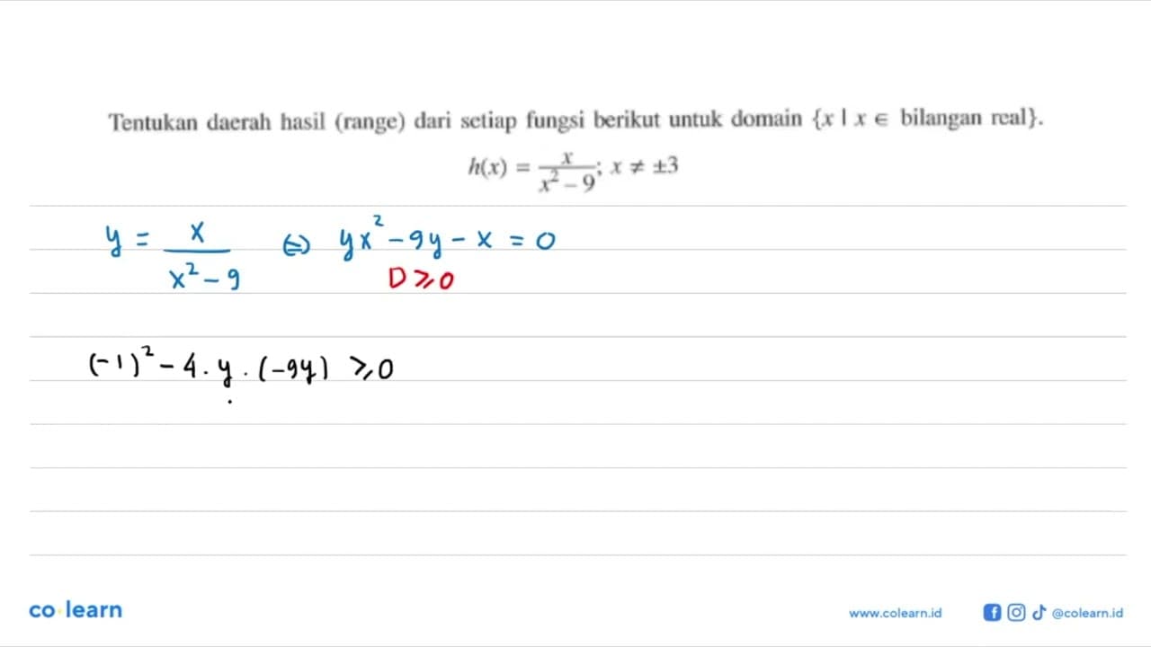 Tentukan daerah hasil (range) dari setiap fungsi berikut