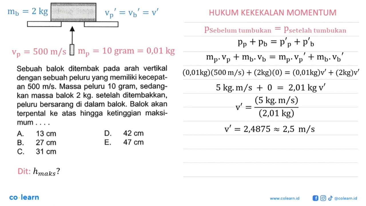 Sebuah balok ditembak pada arah vertikal dengan sebuah