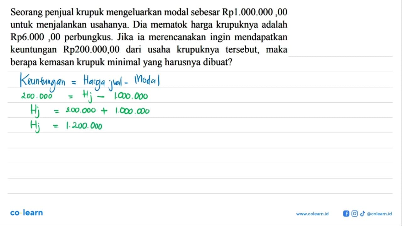 Seorang penjual krupuk mengeluarkan modal sebesar