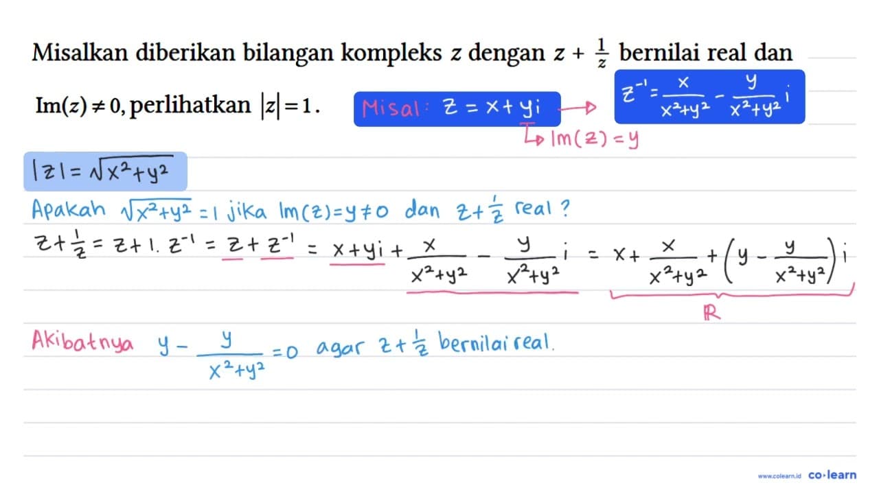 Misalkan diberikan bilangan kompleks z dengan z + 1/z