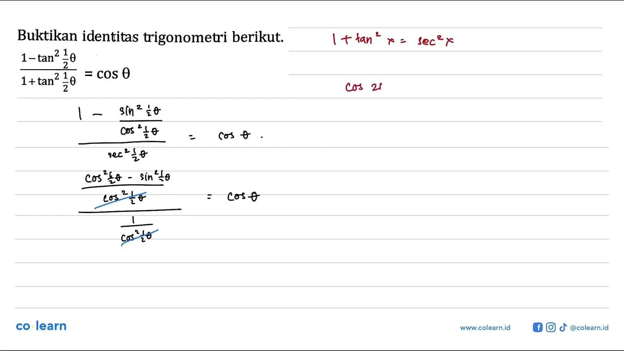 Buktikan identitas trigonometri berikut. (1-tan^2(1/2