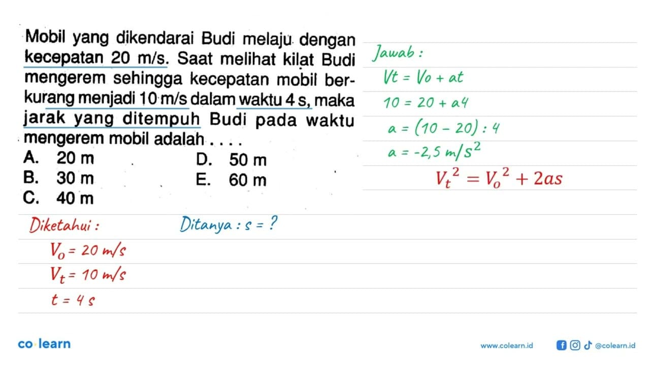 Mobil yang dikendarai Budi melaju dengan kecepatan 20 m/s.