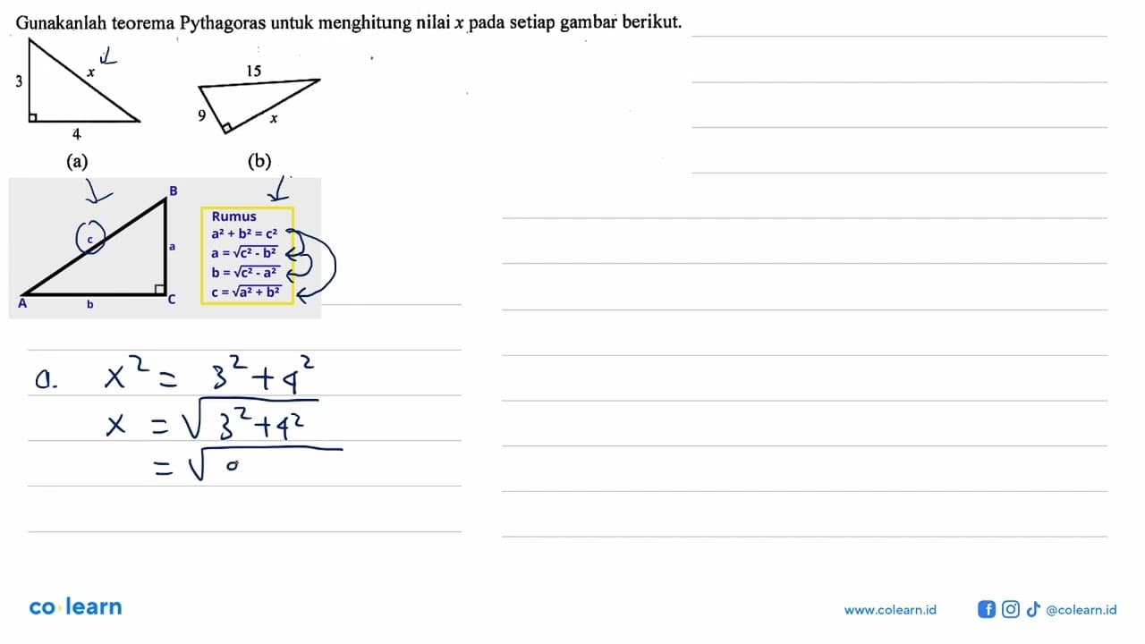 Gunakanlah teorema Pythagoras untuk menghitung nilai x pada