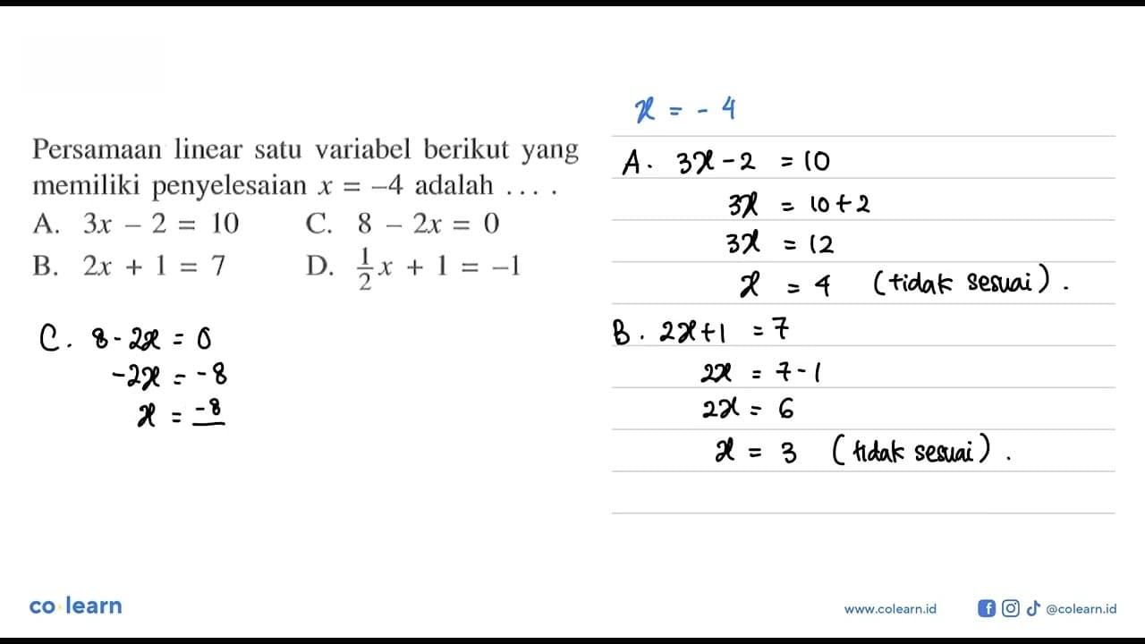 Persamaan linear satu variabel berikut yang memiliki