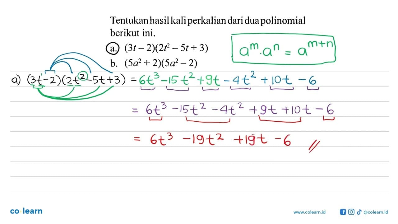 Tentukan hasil perkalian dari dua polinomial berikut ini.