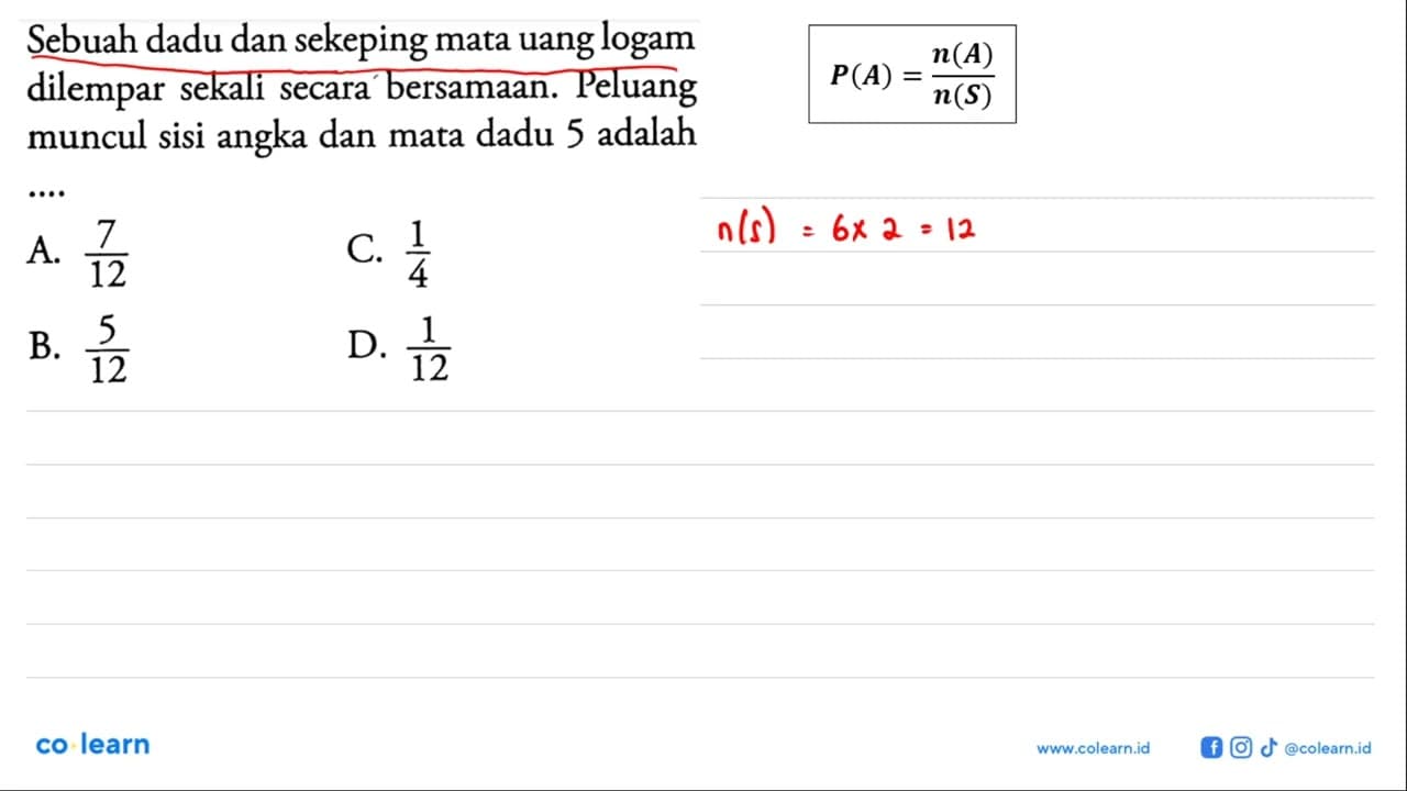 Sebuah dadu dan sekeping mata uang logam dilempar sekali