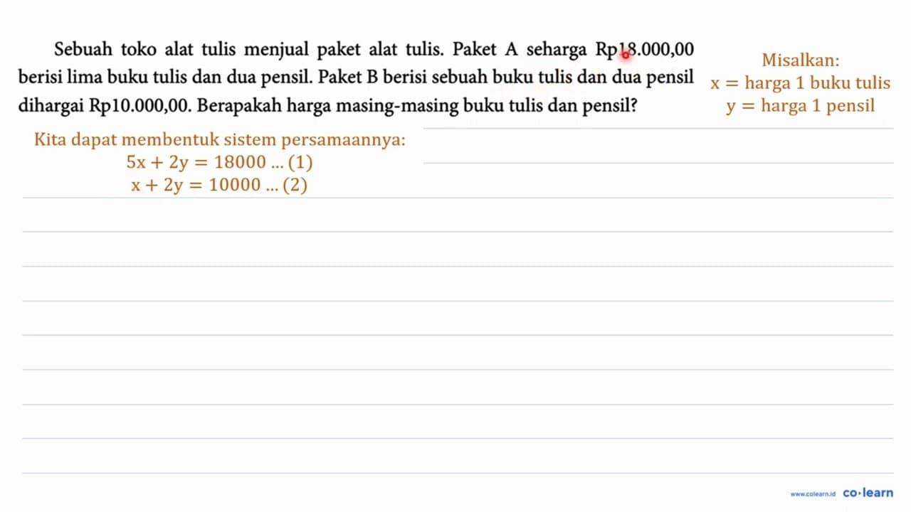 Sebuah toko alat tulis menjual paket alat tulis. Paket A