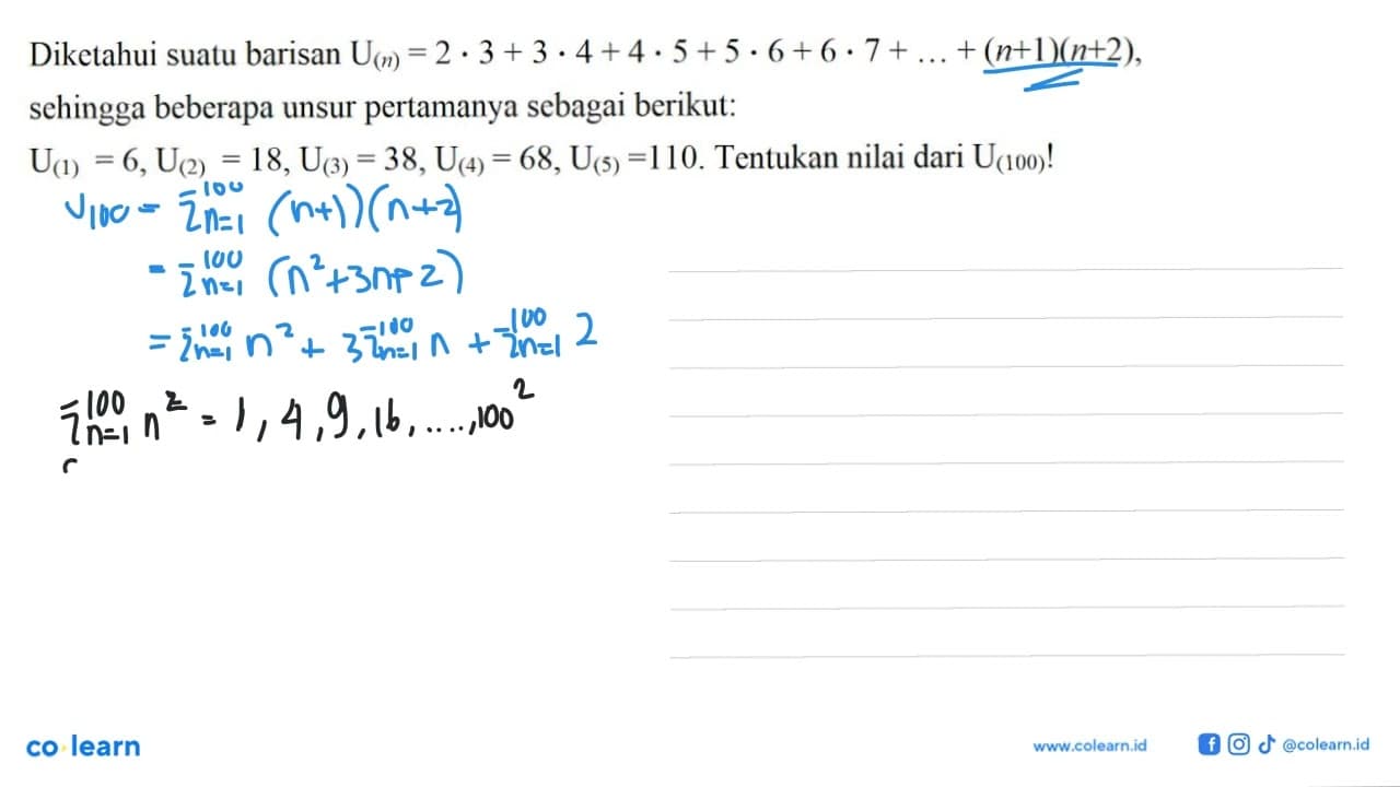 Diketahui suatu barisan U(n) = 2.3 + 3.4 + 4.5 + 5.6 + 6.7