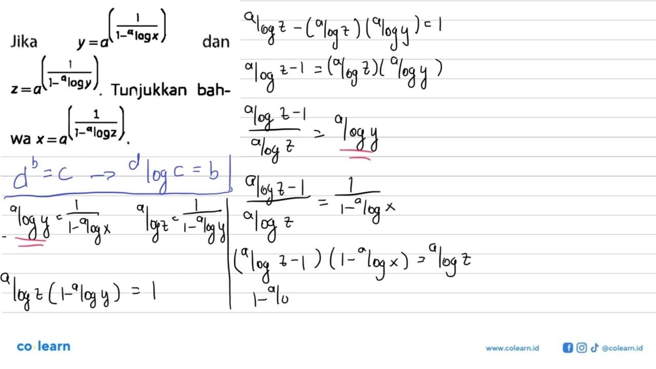 Jika y = a^(1/(1-alogx)) dan z = a^(1/(1-alogy)). Tunjukkan