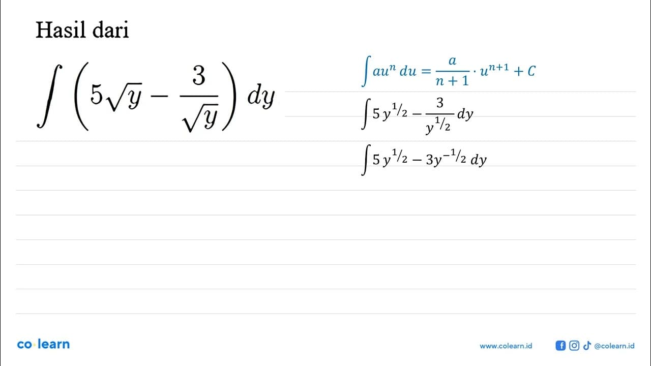 Hasil dari integral (5 akar(y) - 3/(akar(y))) dy