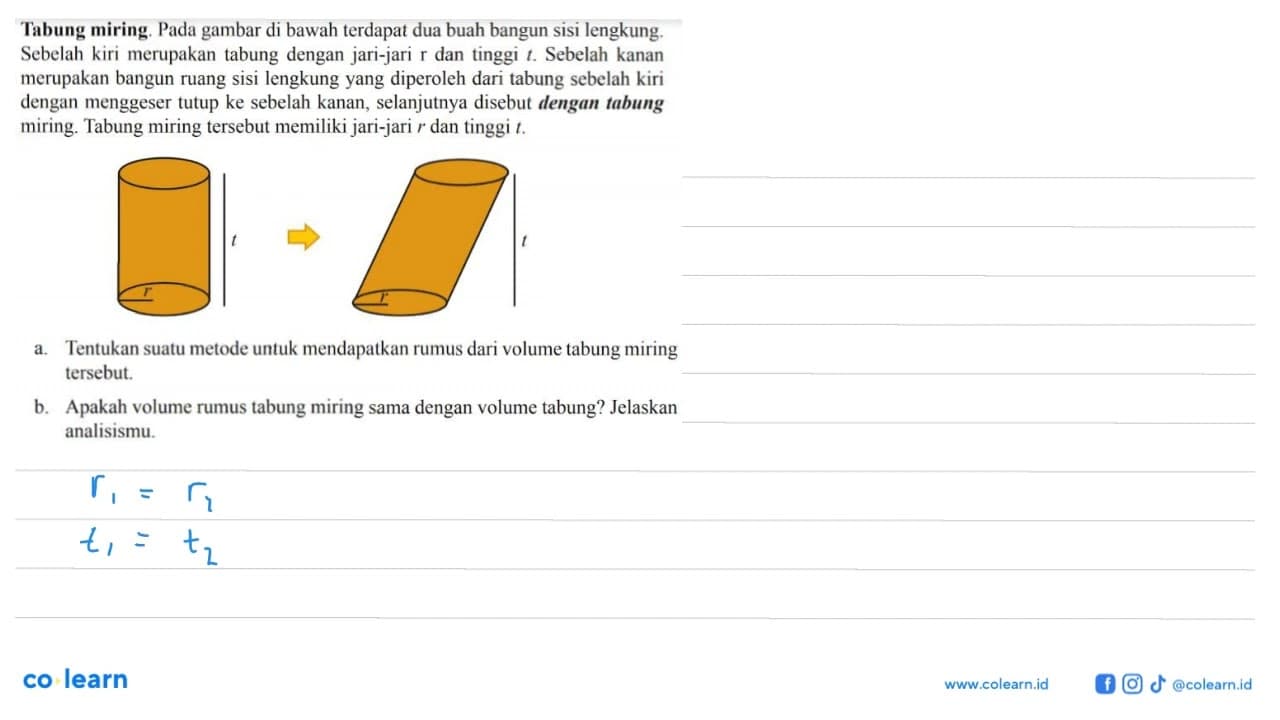 Tabung miring. Pada gambar di bawah terdapat dua buah