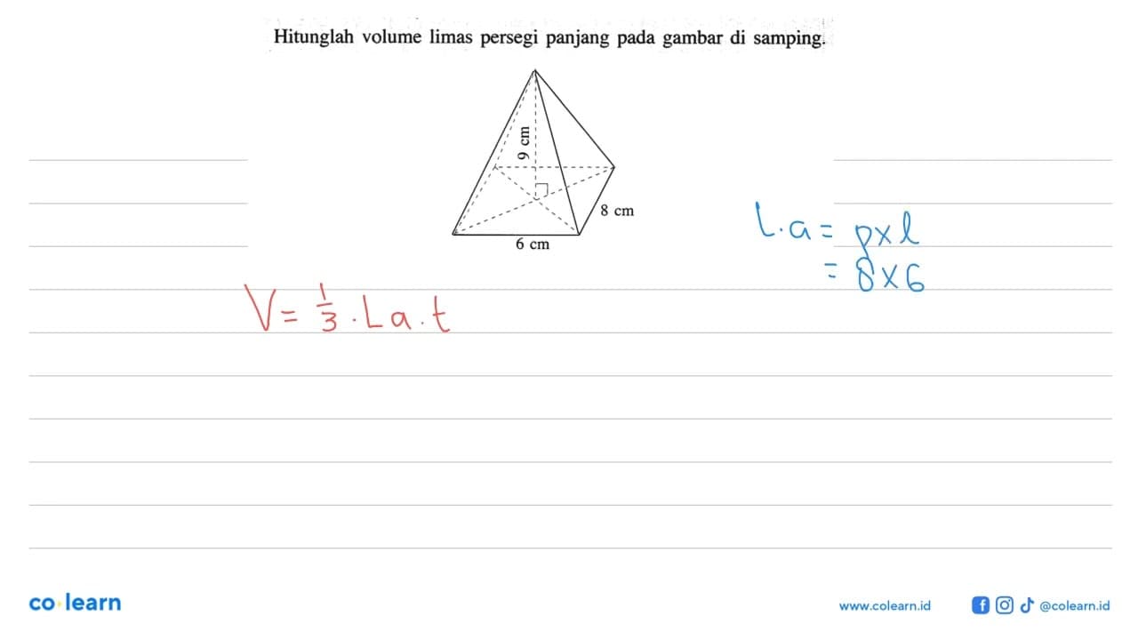 Hitunglah volume limas persegi panjang pada gambar di