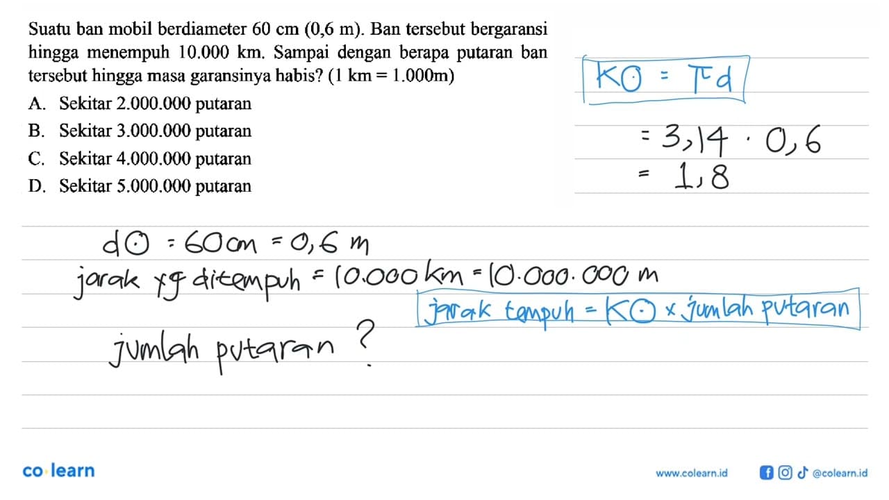 Suatu ban mobil berdiameter 60 cm(0,6 m) . Ban tersebut