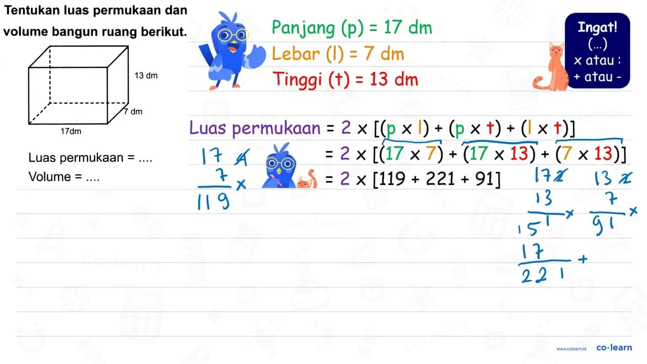 Tentukan luas permukaan dan volume bangun ruang berikut.