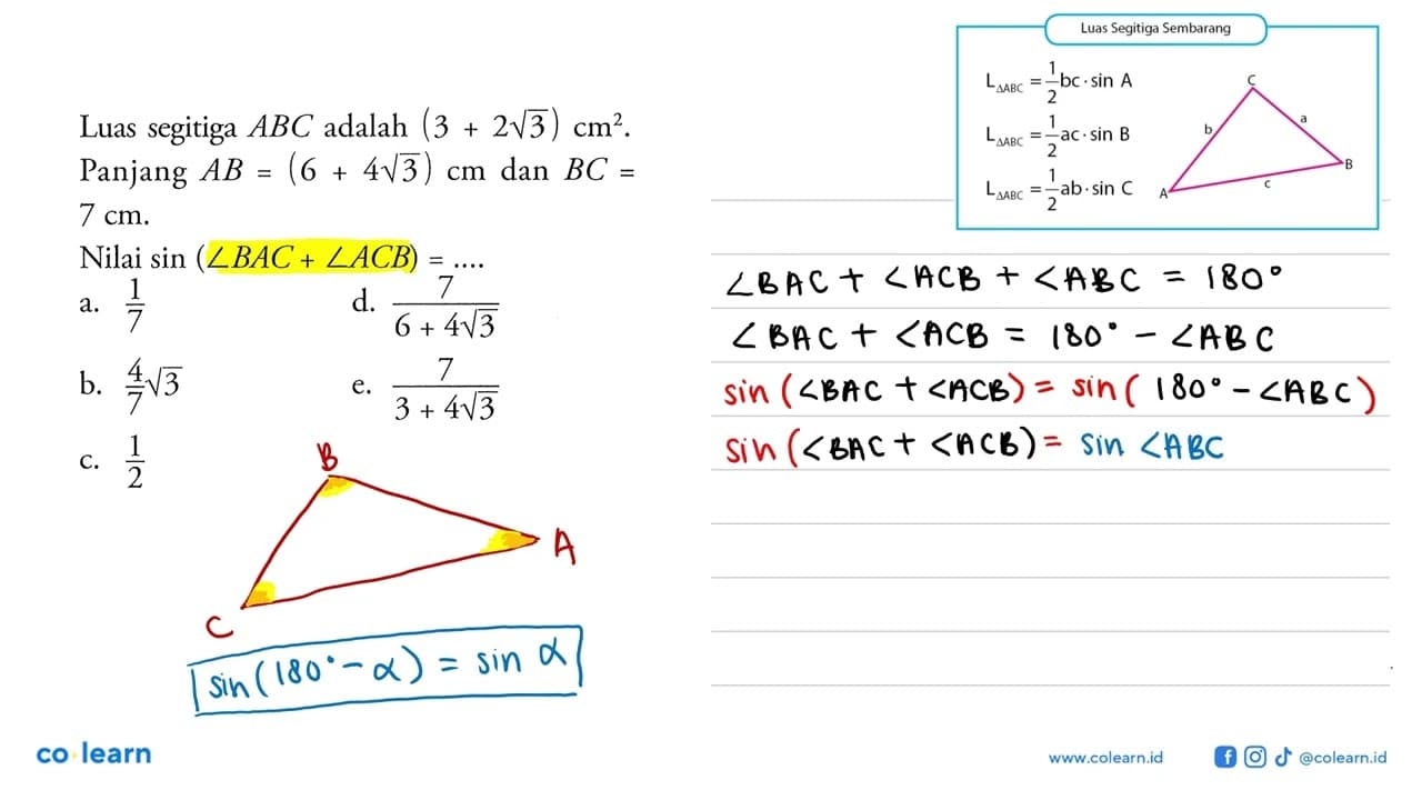 Luas segitiga ABC adalah (3+2 akar(3)) cm^2. Panjang