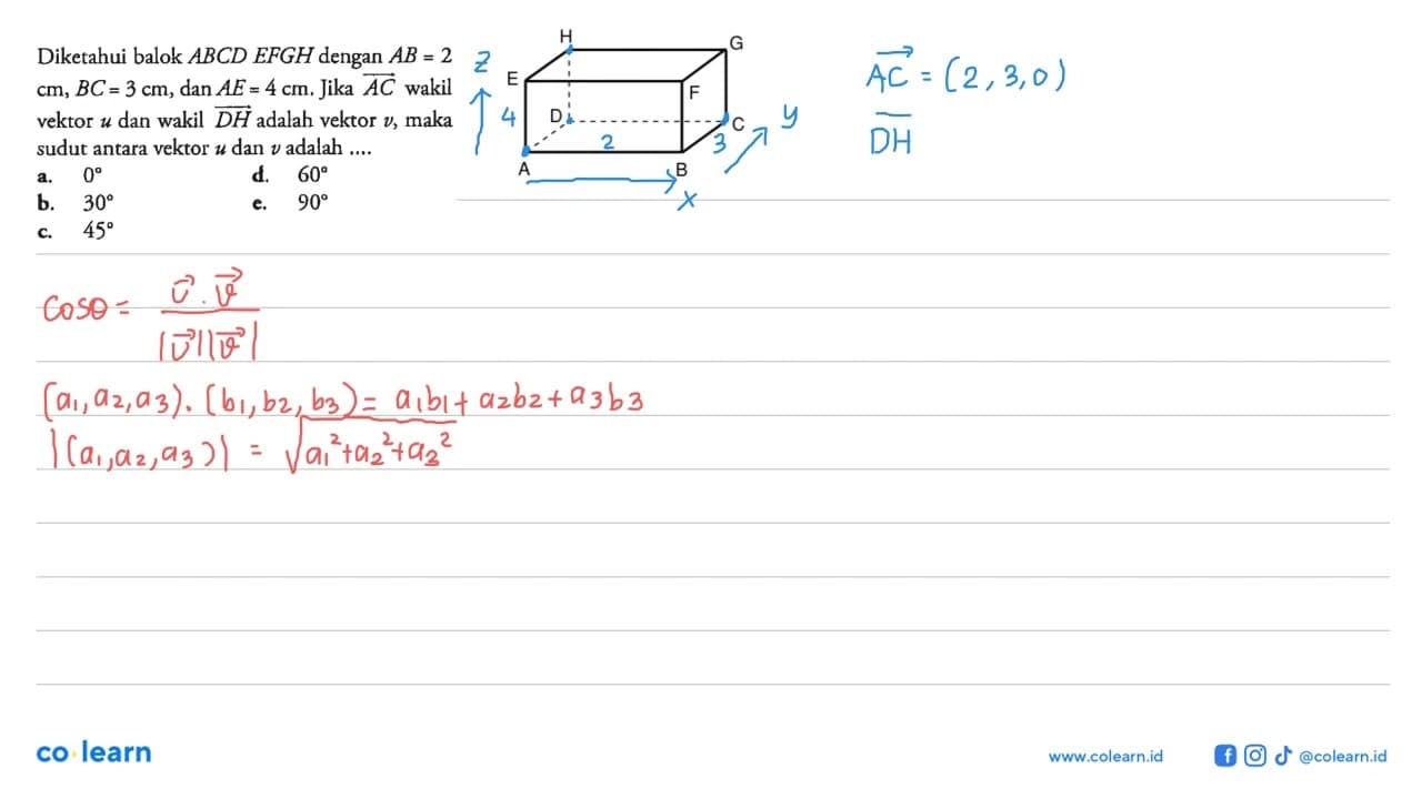 Diketahui balok ABCD EFGH dengan AB=2 cm, BC=3 cm, dan AE=4