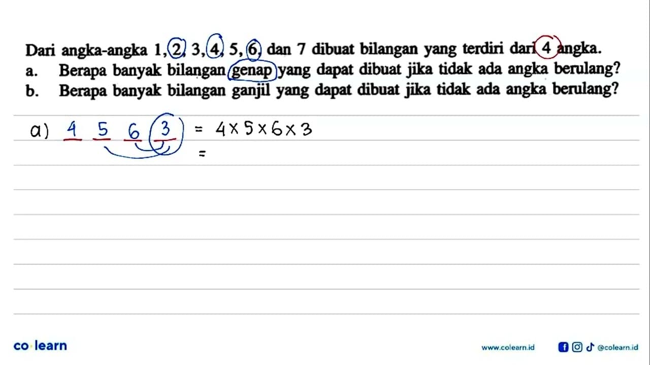 Dari angka-angka 1,2,3,4,5,6 , dan 7 dibuat bilangan yang