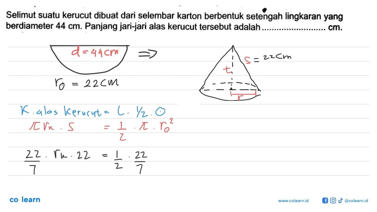 Selimut suatu kerucut dibuat dari selembar karton berbentuk