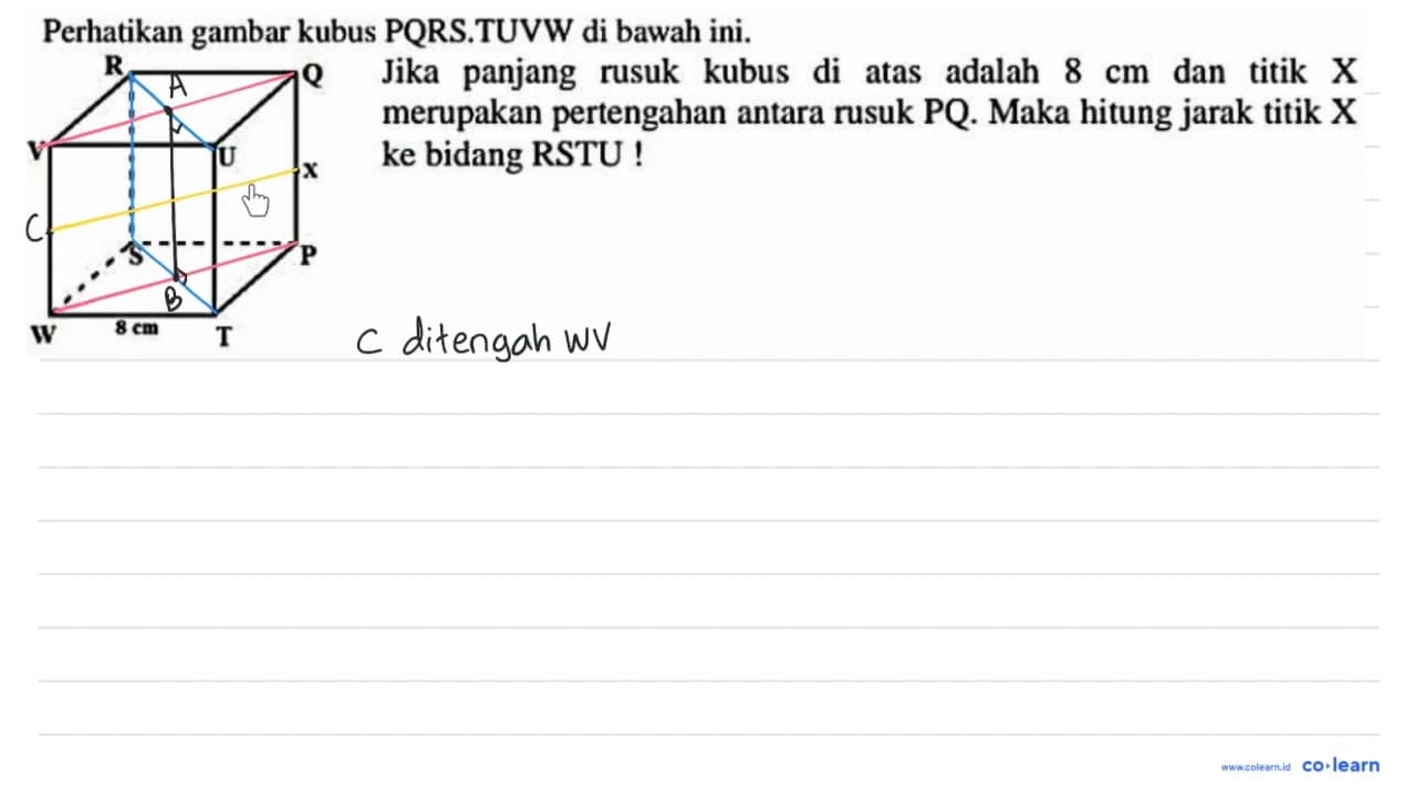 Perhatikan gambar kubus PQRS.TUVW di bawah ini. Jika