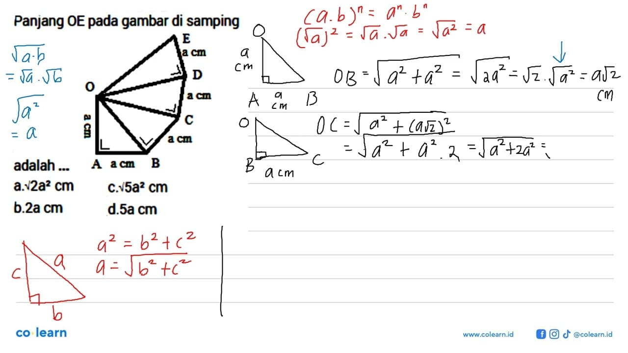 Panjang OE pada gambar di samping adalah .... O E a cm D a