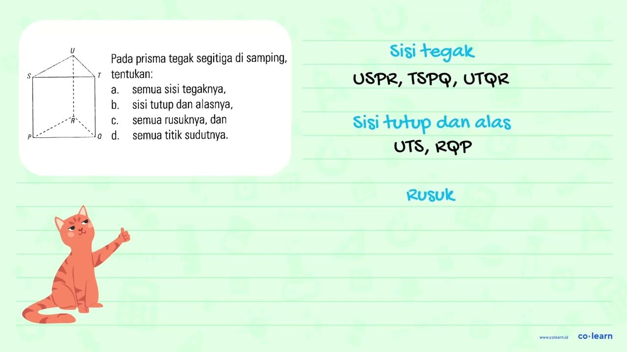 Pada prisma tegak segitiga di samping, tentukan. a. semua