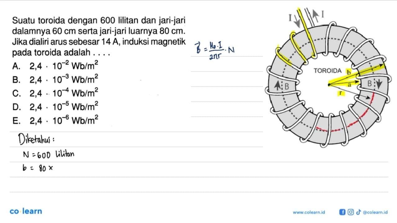 Suatu toroida dengan 600 lilitan dan jari-jari dalamnya 60