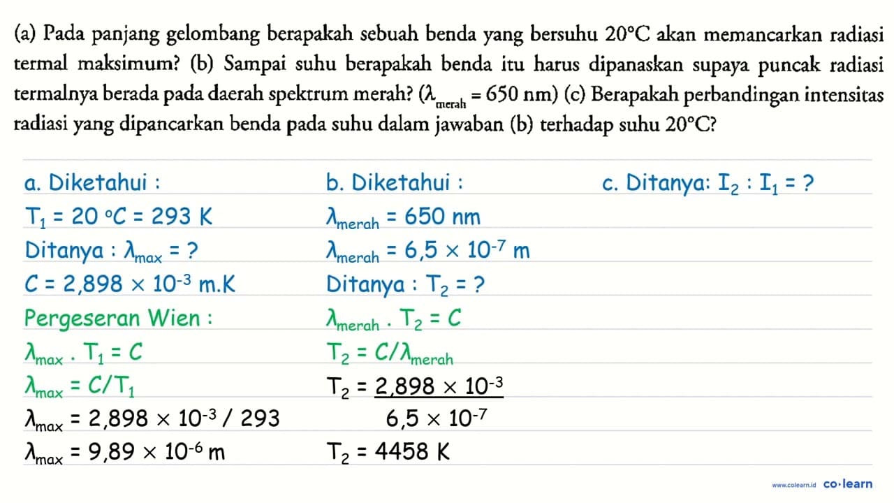 (a) Pada panjang gelombang berapakah sebuah benda yang