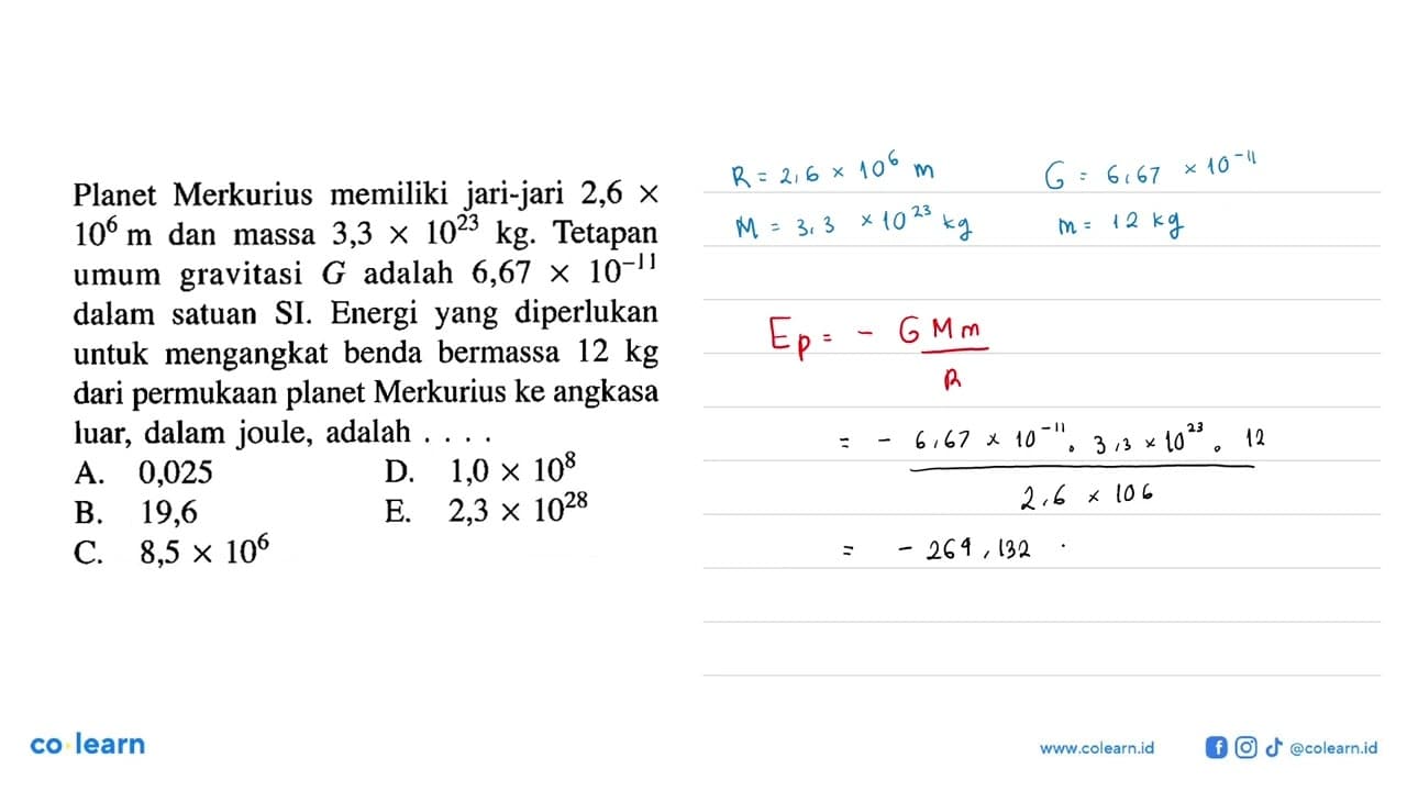 Planet Merkurius memiliki jari-jari 2,6x10^6 m dan massa