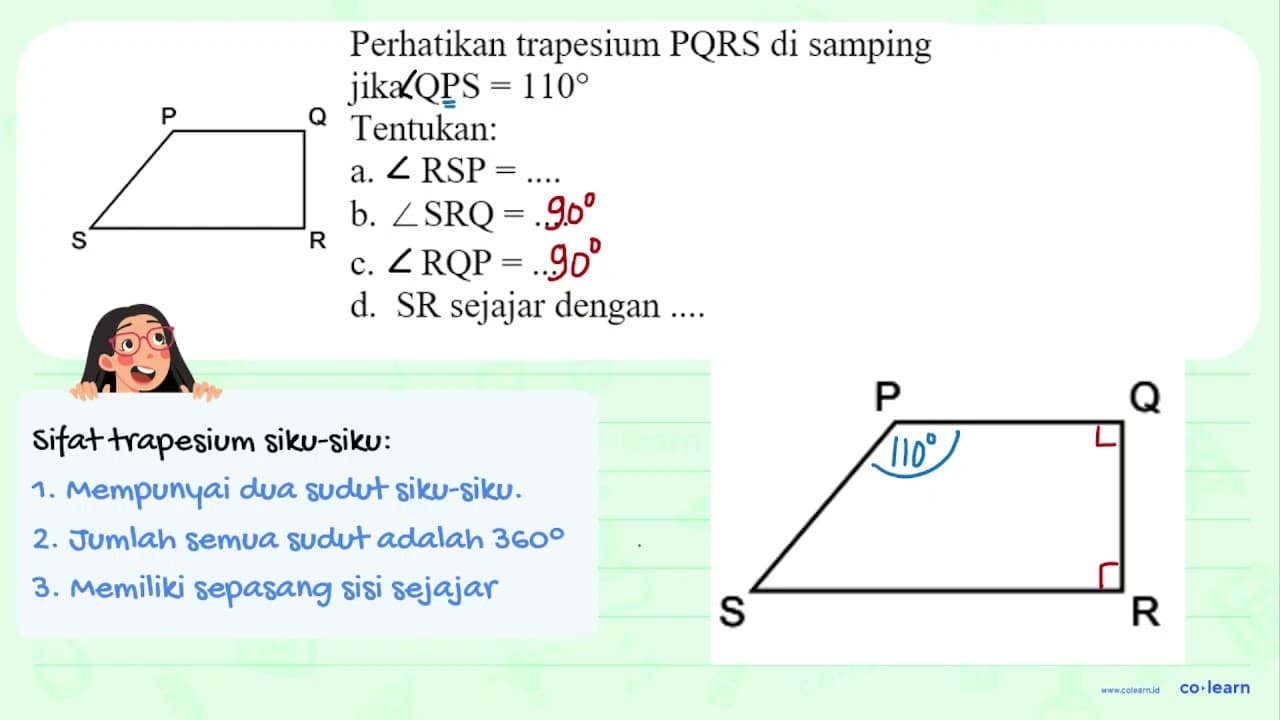 Perhatikan trapesium PQRS di samping jika QPS = 110