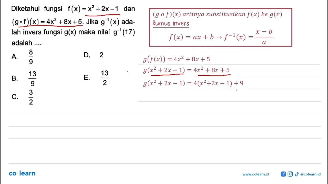 Diketahui fungsi f(x)=x^2+2x-1 dan (gof)(x)=4x^2+8x+5. Jika