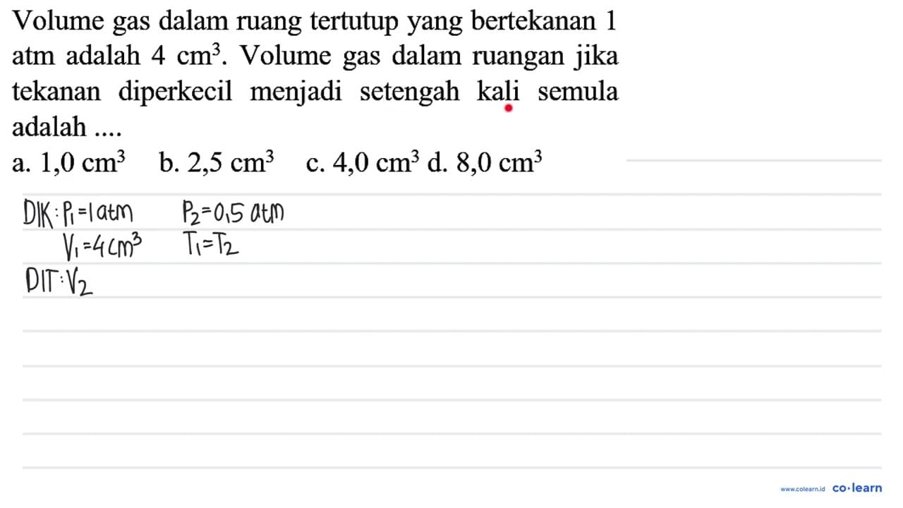 Volume gas dalam ruang tertutup yang bertekanan 1 atm