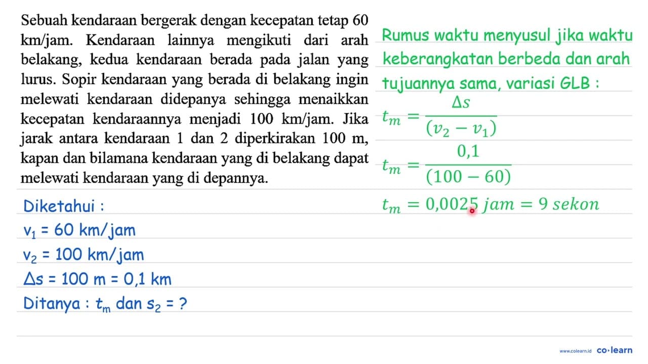 Sebuah kendaraan bergerak dengan kecepatan tetap 60 km /