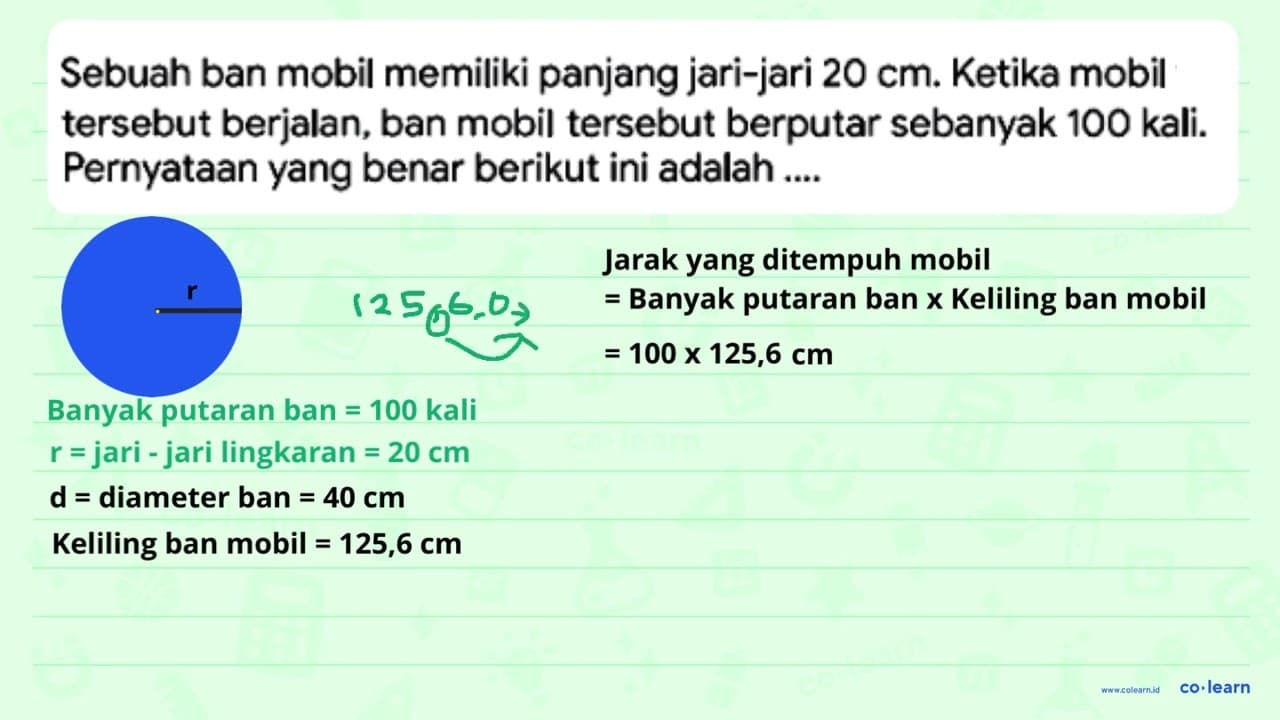 Sebuah ban mobil memiliki panjang jari-jari 20 cm . Ketika